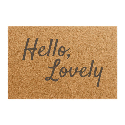 "Hello, Lovely" Coir Doormat - Loonstead Living