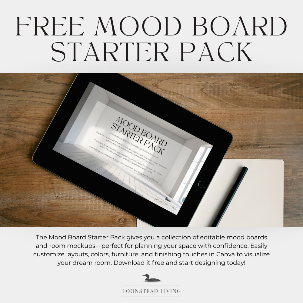 FREE Mood Board Starter Pack - Loonstead Living